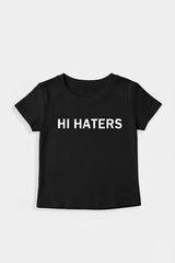 Hi hater t-shirt
