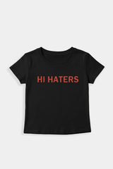 Hi hater t-shirt