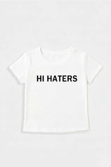 Hi hater t-shirt